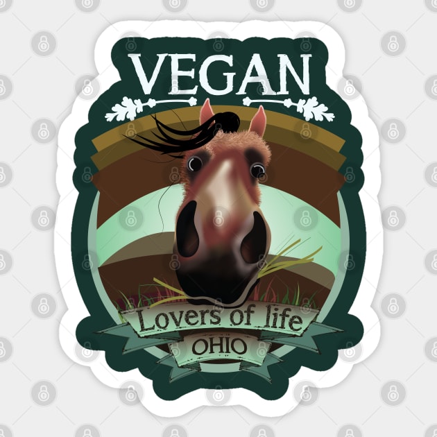Vegan - Lovers of life. Ohio Vegan (light lettering) Sticker by ArteriaMix
